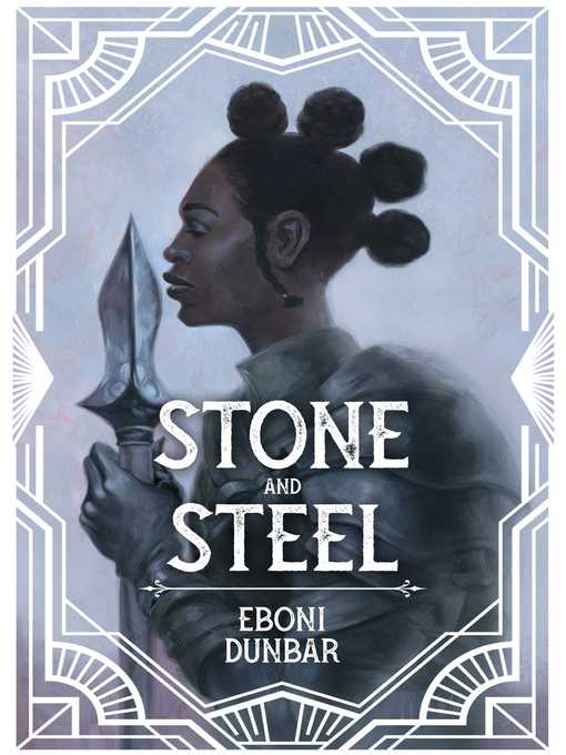 Title details for Stone and Steel by Eboni Dunbar - Available